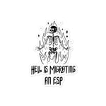 Load image into Gallery viewer, Hell Is Migrating An ESP