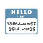 Load image into Gallery viewer, Hi! My name is...