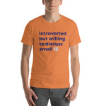 Load image into Gallery viewer, Introverted But Willing To Discuss Email