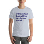 Load image into Gallery viewer, Introverted But Willing To Discuss Email