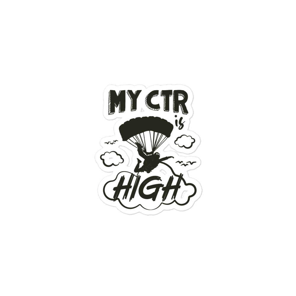 My CTR is High - Parachute