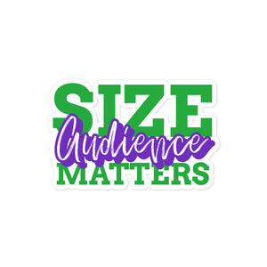 Audience Size Matters