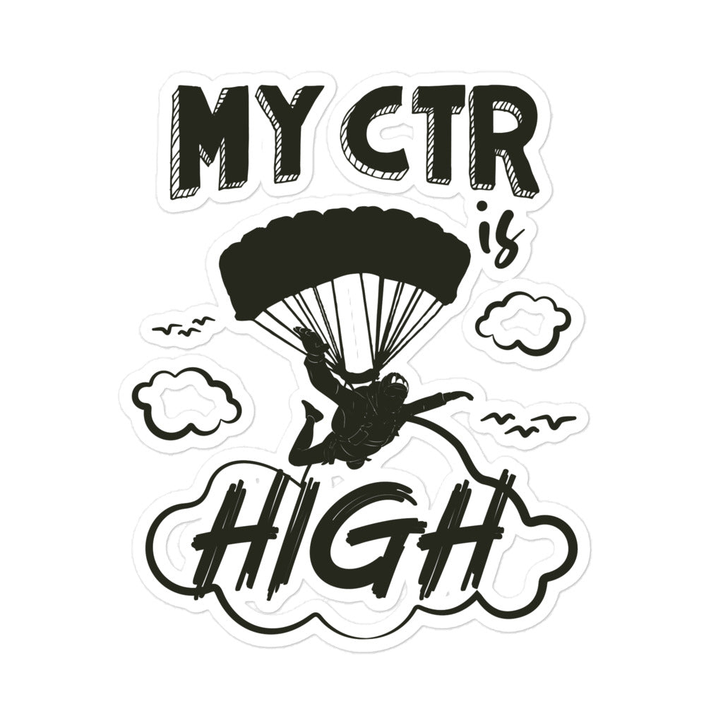 My CTR is High - Parachute