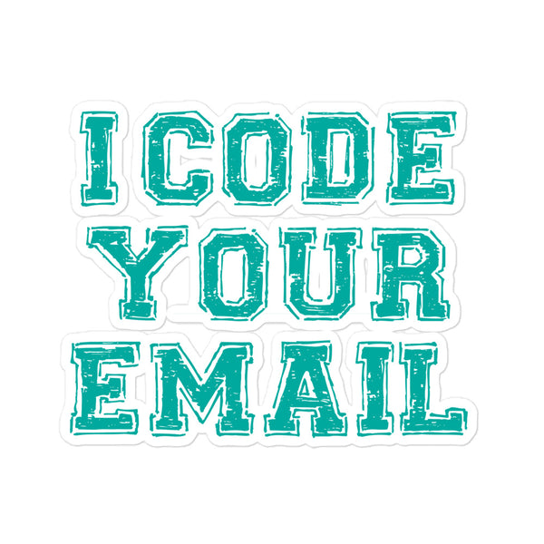 I Code Your Email