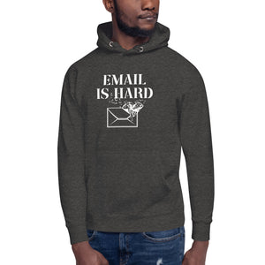 Email is Hard