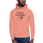 Load image into Gallery viewer, Email is Hard
