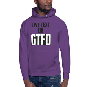 Live Text or GTFO