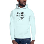 Load image into Gallery viewer, Email is Hard
