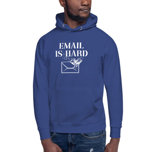 Email is Hard