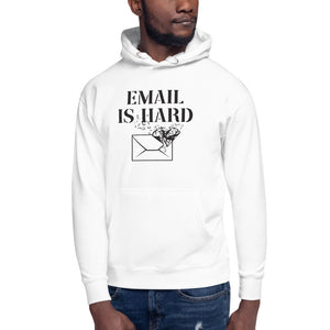 Email is Hard
