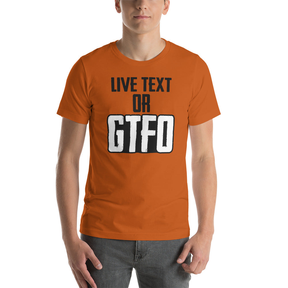 Live Text or GTFO