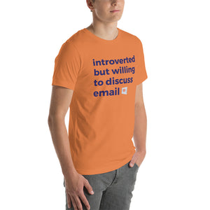 Introverted But Willing To Discuss Email