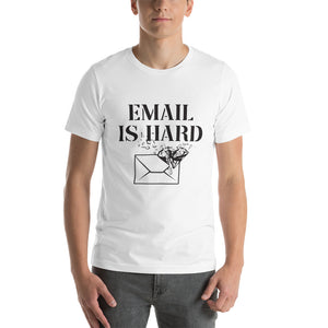 Email is Hard