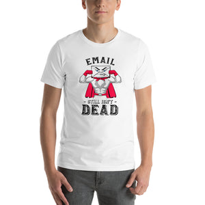 Email Still Isn’t Dead