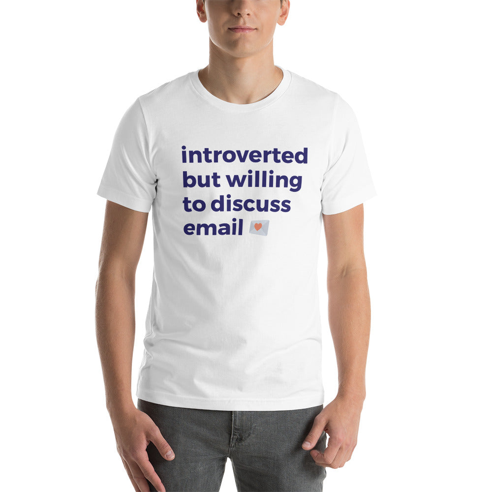 Introverted But Willing To Discuss Email