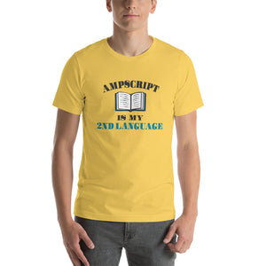 Ampscript is my 2nd Language