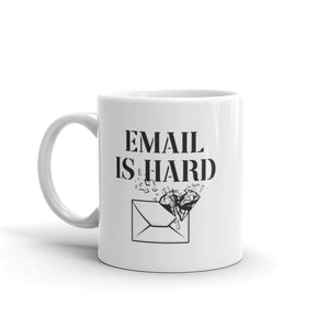 Email is Hard