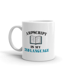 Ampscript Is My 2nd Language