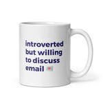 Load image into Gallery viewer, Introverted But Willing To Discuss Email
