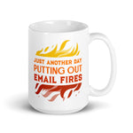 Load image into Gallery viewer, Just Another Day Putting Out Email Fires
