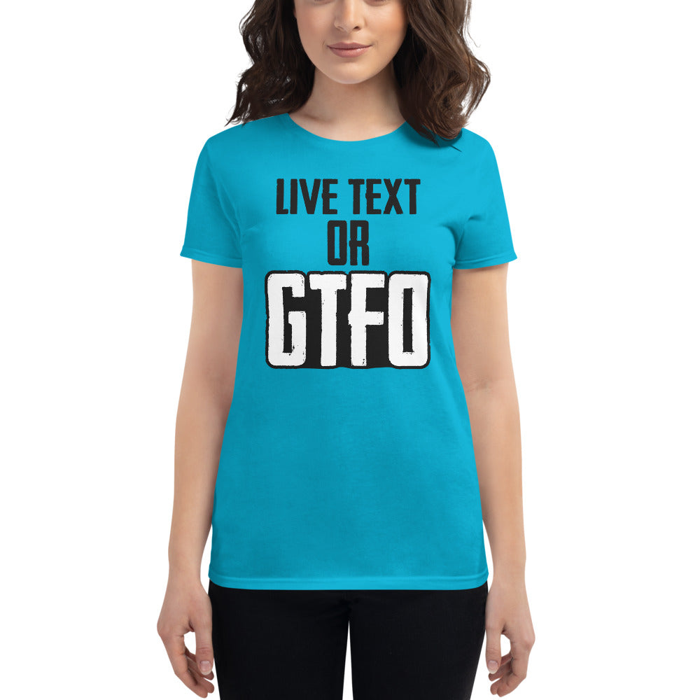 Live Text or GTFO