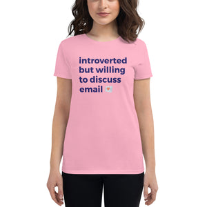 Introverted But Willing To Discuss Email