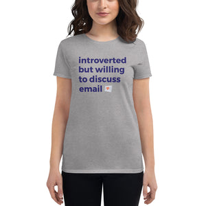 Introverted But Willing To Discuss Email