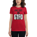 Load image into Gallery viewer, Live Text or GTFO
