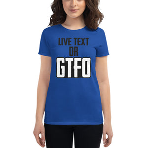 Live Text or GTFO